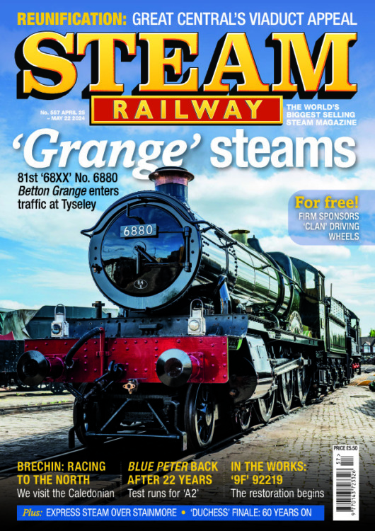 Steam Railway Magazine Issue 557