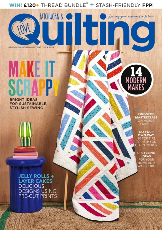 Love Patchwork & Quilting Magazine 136