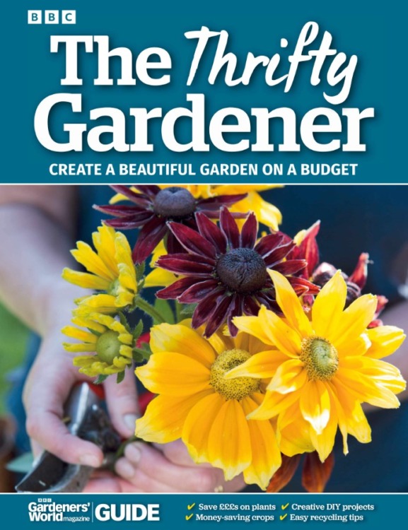 BBC Gardeners’ World Guide Thrifty Gardener