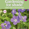 BBC Gardeners’ World Guide Gardening for Shade 2025