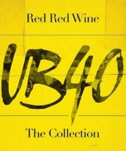 Red, Red Wine: The Collection by UB40 Vinyl