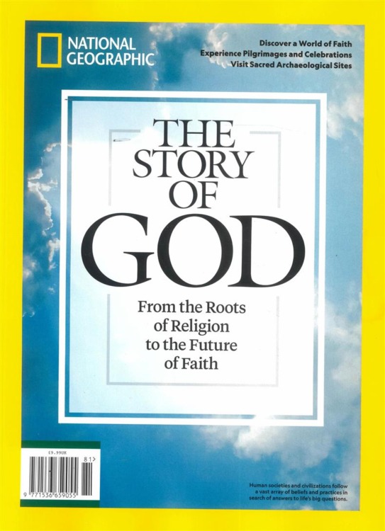 National Geographic Magazine Special Gods Story