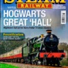 Steam Railway Magazine Issue 573