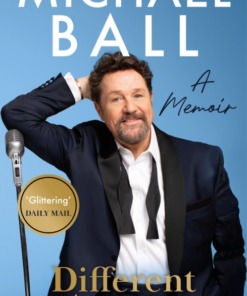 Different Aspects: The Magical Memoir from the West End Legend Michael Ball