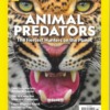 National Geographic Collectors Edition Magazine Predators