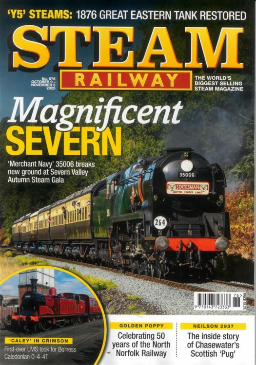 Steam Railway Magazine Issue 576