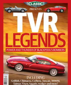 Classic & Sports Car Magazine Presents TVR Legends Legends - Special Collectors Issue