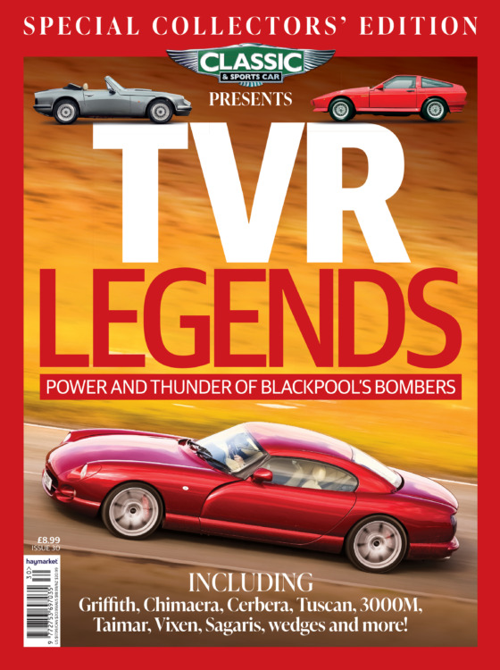 Classic & Sports Car Magazine Presents TVR Legends Legends - Special Collectors Issue