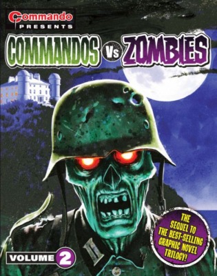 Commando Presents Commando vs Zombies Volume 2