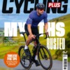 Cycling Plus Magazine November 2025 Issue 438