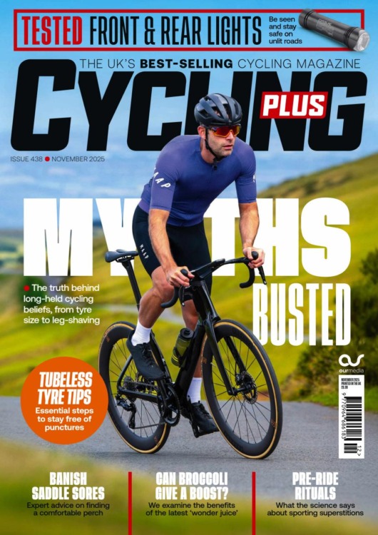 Cycling Plus Magazine November 2025 Issue 438