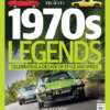 Classic & Sports Car Magazine Presents 1970's Legends