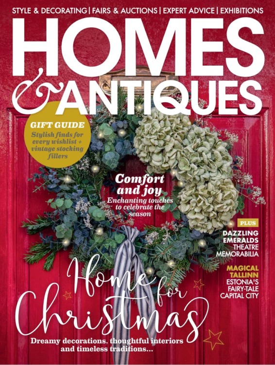 Homes & Antiques Magazine December 2025 Issue 405